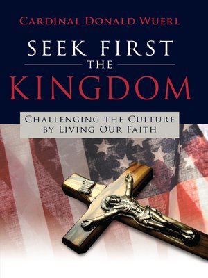 cover image of Seek First the Kingdom